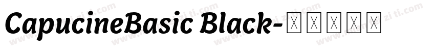 CapucineBasic Black字体转换